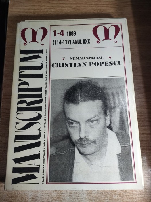 Revista Manuscriptum nr. 1-4 / 1999, (114-117) Anul XXX. Numar special Cristian Popescu (Popescu si arta + Arta Popescu)