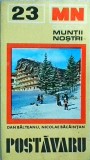 Dan Bolteanu, Nicolae Bacaintan - Muntii Postavaru (Muntii nostri 23)