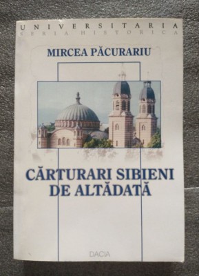 Mircea Păcurariu - Cărturari sibieni de altădată foto