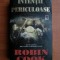 INTENTII PERICULOASE - ROBIN COOK