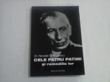 CELE PATRU PATIMI SI REMEDIILE LOR - DR. NICOLAE C. PAULESCU