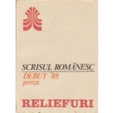 Reliefuri - (Debut 88 - Proza)