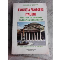 EVOLUTIA FILOSOFIEI ITALIENE - SIMION GHITA (CU DEDICATIE PENTRU Luca Ilie)
