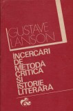 Gustave Lanson - Incercari de metoda critica si istorie literara - 128603