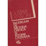 Gustave Lanson - Incercari de metoda critica si istorie literara - 128603