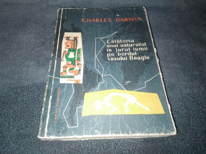 CHARLES DARWIN - CALATORIA UNUI NATURALIST IN JURUL LUMII PE BORDUL VASULUI BEAGLE