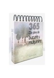 365 de zile pline de bucurie și mulțumire - Hardcover - *** - Helen Exley
