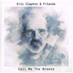 Eric Clapton Friends - The Breeze - An Appreciation of JJ Cale - 2LP