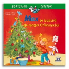Max se bucura de magia Craciunului - Christian Tielmann