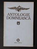 Barbu Berceanu (ed.) - Antologie domnească: de la vorbe ocazionale la inscripții