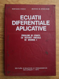 Mariana Craiu, Marcel Rosculet - Ecuatii diferentiale aplicative, probleme de...