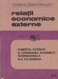 Relatii economice externe / Maria Gorun Scvortov