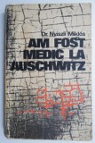 Am fost medic la Auschwitz &ndash; Nyiszli Miklos (coperta putin uzata)