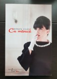 Cu mănuși. Manual de atitudine - Mihaela Nicola