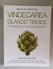 Vindecarea glandei tiroide - Anthony William foto