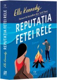 Reputatia fetei rele - Elle Kennedy - Epica