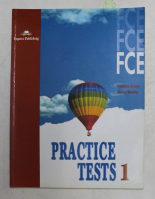 FCE - PRACTICE TESTS 1 by VIRGINIA EVANS and JENNY DOOLEY , 1996 foto