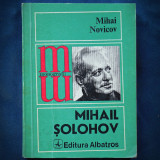 MIHAIL SOLOHOV - MIHAI NOVICOV - MONOGRAFII