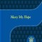 Mary My Hope