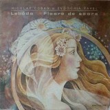 Disc vinil, LP. LEBADA. FLOARE DE SOARE (POVESTI, TEATRU)-NICOLAE CABAN SI EVDOCHIA PAVEL