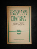 Erckmann Chatrian - Doamna Tereza. Jupan Gaspard Fix