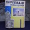 SPITALE VECHI SI NOI, STUDII SI NOTE