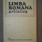 LIMBA ROMANA ARTISTICA-STEFAN MUNTEANU BUCURESTI 1981