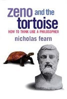 Zeno and the Tortoise: How to Think Like a Philosopher foto