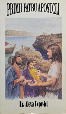 Primii patru apostoli - Alexa Popovici foto