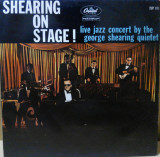 Vinil &quot;Japan Press&quot; The George Shearing Quintet &lrm;&ndash; Shearing On Stage! (VG)
