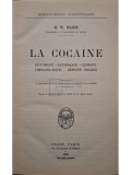 H. W. Maier - La cocaine (Editia: 1928)