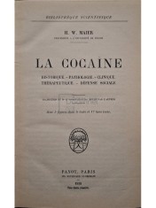 H. W. Maier - La cocaine (Editia: 1928) foto