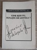 Cine Esti Tu, Ignatiu de Loyola? - Jean Claude Dhotel, Luceafarul 1969, Crestinism, Carte Religioasa