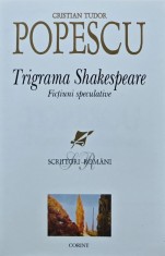 Trigrama Shakespeare - 2005 - Cristian Tudor Popescu (AM2)