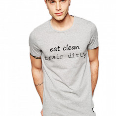 Tricou gri barbati - Eat Clean Train Dirty - M