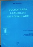 COLMATAREA LACURILOR DE ACUMULARE - ION GIURMA (1997)