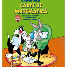 Prima mea carte de matematică. Învăţăm să numărăm cu Bugs Bunny - Paperback brosat - *** - Litera mică