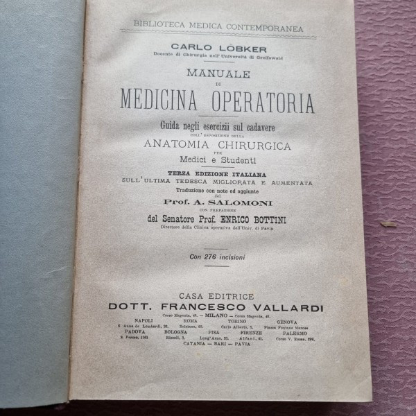 MANUALE DI MEDICINA OPERATORIA - CARLO LOBKER (CARTE IN LIMBA ITALIANA)