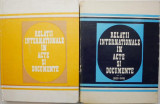 Relatii internationale in acte si documente (2 volume) &ndash; Constantin Buse