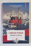 MARELE MARINAR de CATHERINE POULAIN , 2017