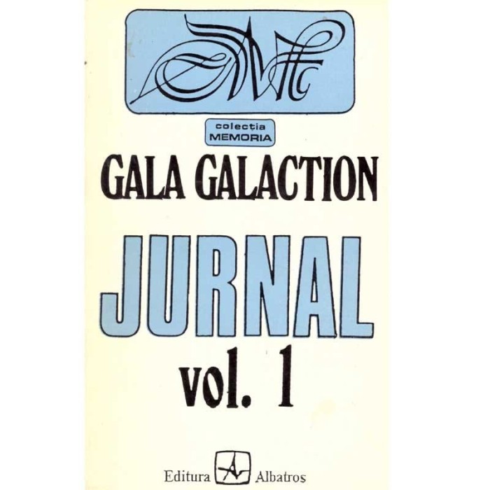 Gala Galaction - Jurnal. Volumul I - 136960
