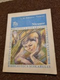 Carte pentru copii - nicusor - ion al. bratescu voinesti - din anul 1984