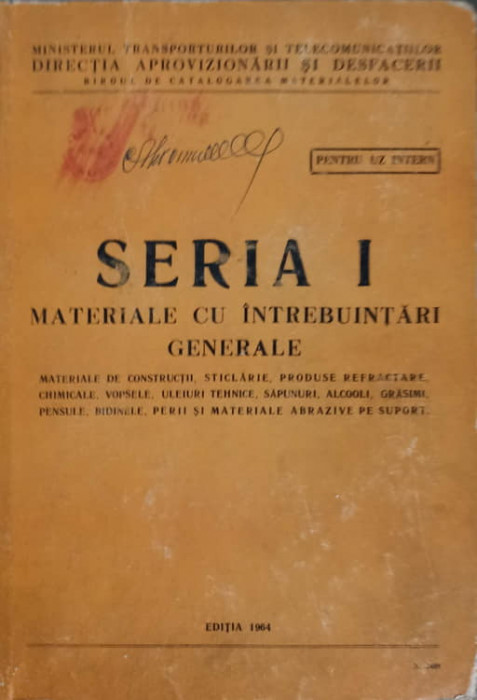 SERIA I MATERIALE CU INTREBUINTARI GENERALE-MINISTERUL TRANSPORTURILOR SI TELECOMUNICATIILOR-240980