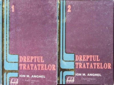DREPTUL TRATATELOR VOL.1-2-ION M. ANGHEL-280172 foto