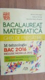 Bacalaureat matematica BAC 2016- Monica Muresan, Rodica Resiga