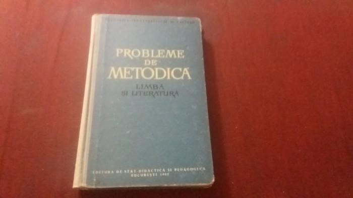 PROBLEME DE METODICA LIMBA SI LITERATURA 1960