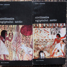 Civilizația Egiptului Antic - Claire Lalouette (2 volume)