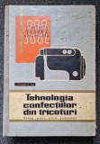 TEHNOLOGIA CONFECTIILOR DIN TRICOTURI. Manual scolile profesionale Costache Ilie