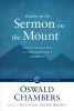 Studies in the Sermon on the Mount: God&#039;s Character and the Believer&#039;s Conduct