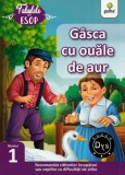 Gasca cu ouale de aur - Editura Gama